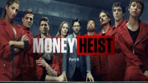 Money Heist Season 6