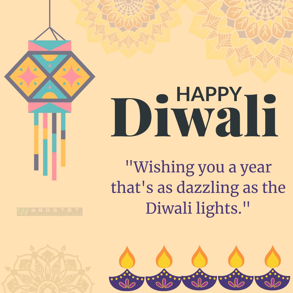 "Wishing you a year that's as dazzling as the Diwali lights."