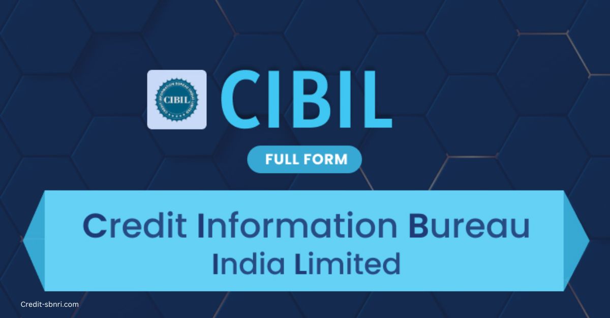 About CIBIL Score