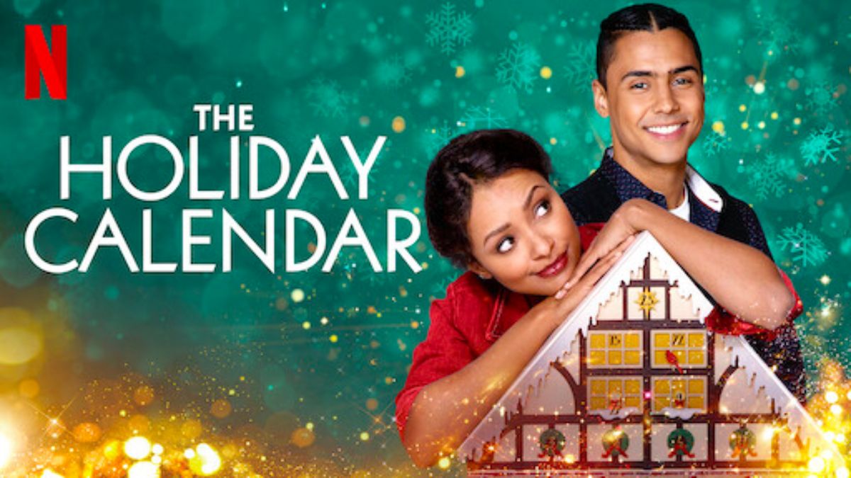 The Holiday Calendar Christmas movies on Netflix