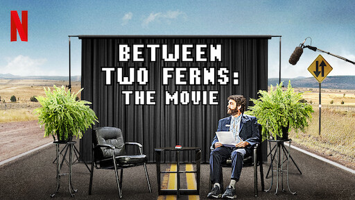 Between Two Ferns: The Movie (2019)