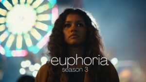 Euphoria Season 3