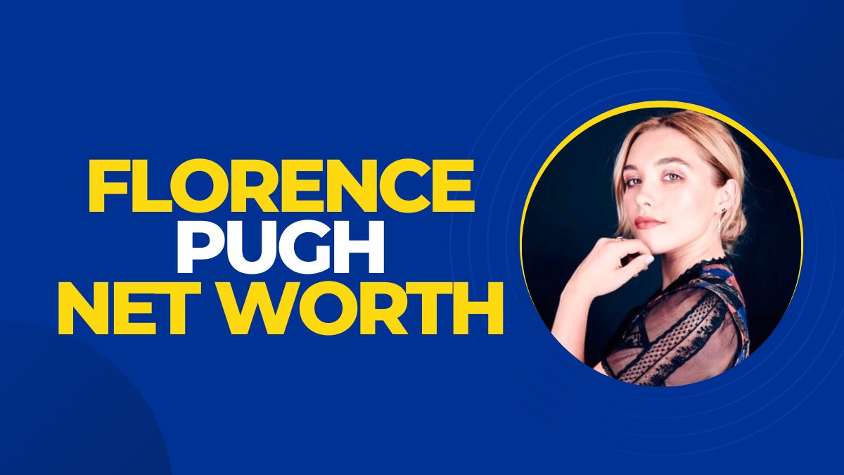 Net Worth of Florence Pugh