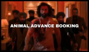 Animal Advance Booking And Release Date